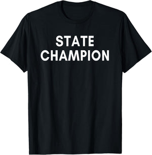 State Champion T-Shirt - T-Shirt | Black