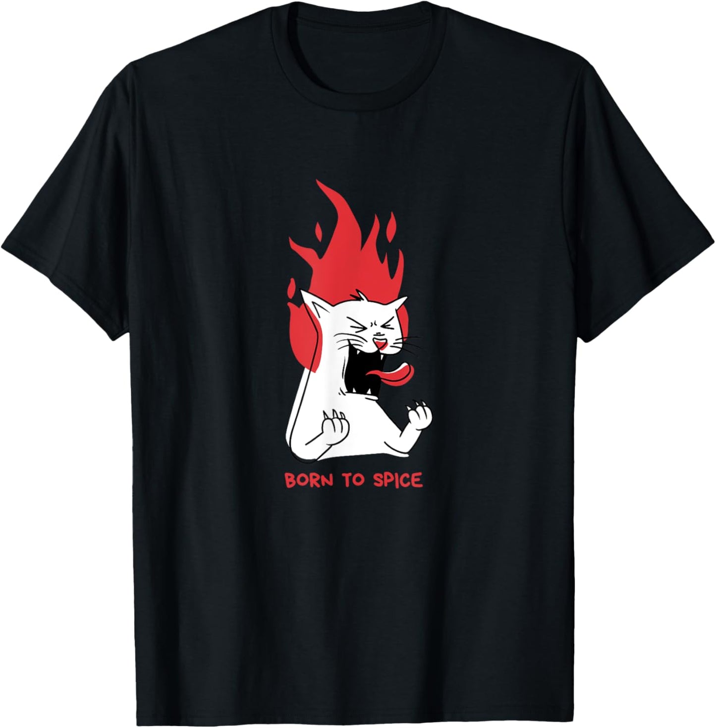 Cat with Fire Flames, Hot Spicy Food Lover, Born to Spice T-Shirt - T-Shirt | Black