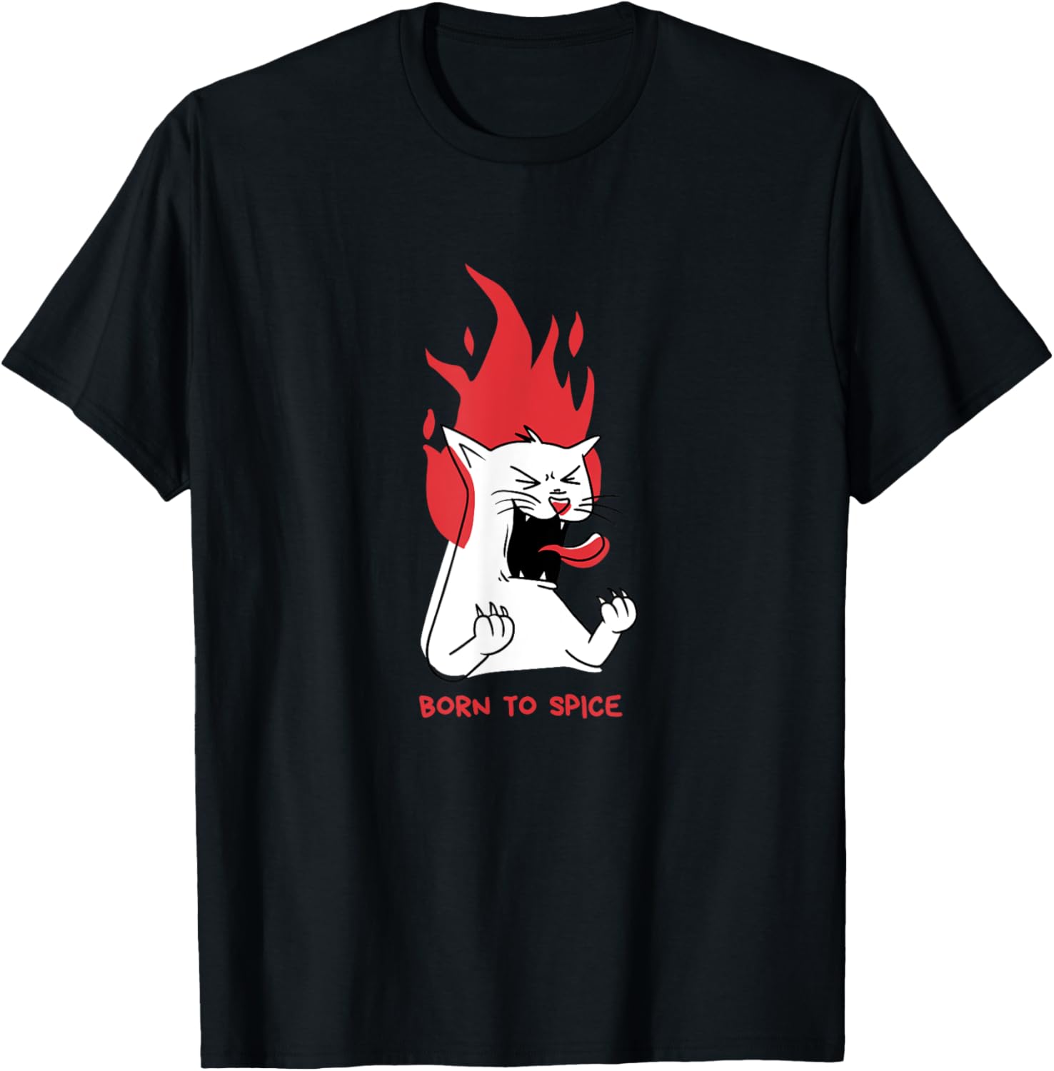 Cat with Fire Flames, Hot Spicy Food Lover, Born to Spice T-Shirt - T-Shirt | Black