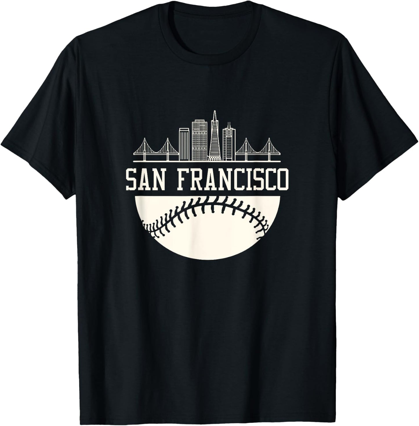 Baseball Season San Francisco Fan Hometown shirt T-Shirt - T-Shirt | Black
