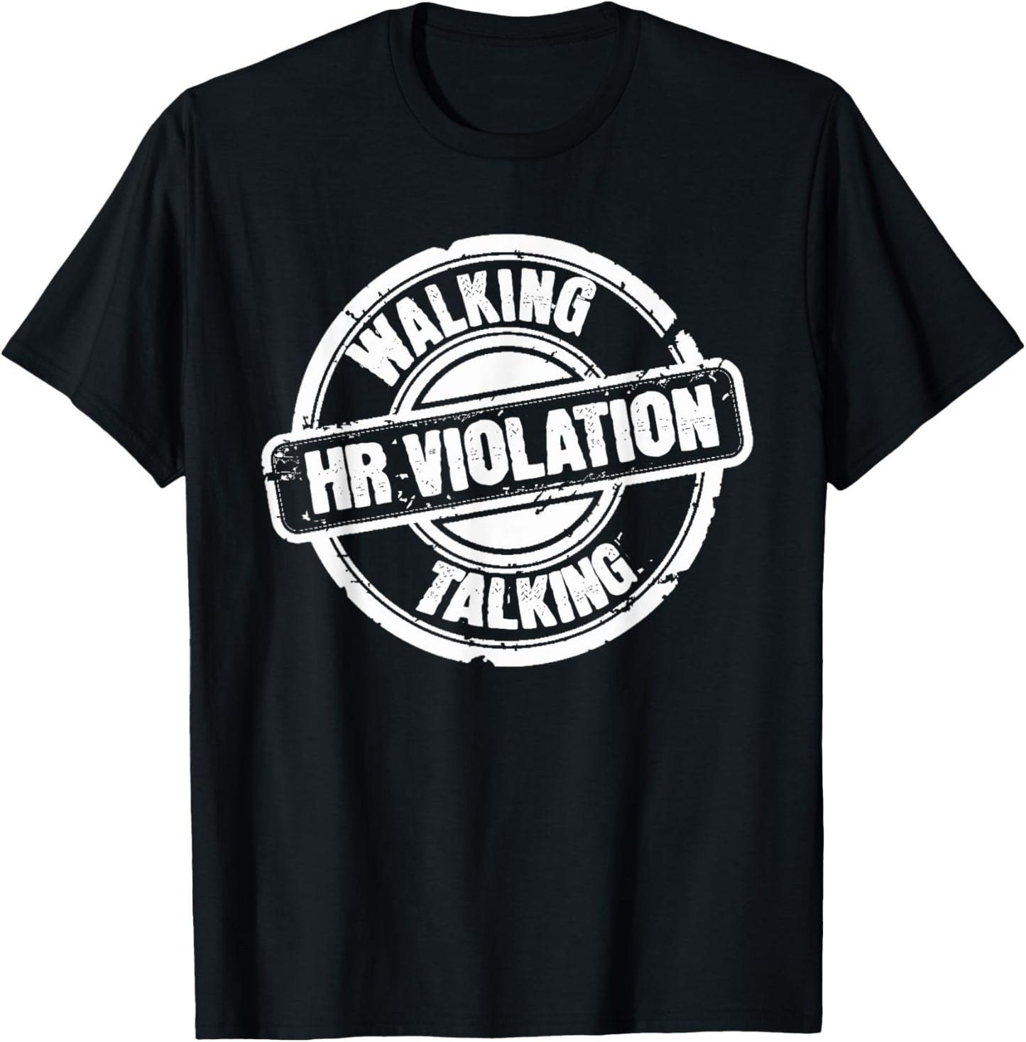 Regional Manager Gift Co. Human Resources Funny Walking Talking HR Violation T-Shirt - T-Shirt | Black