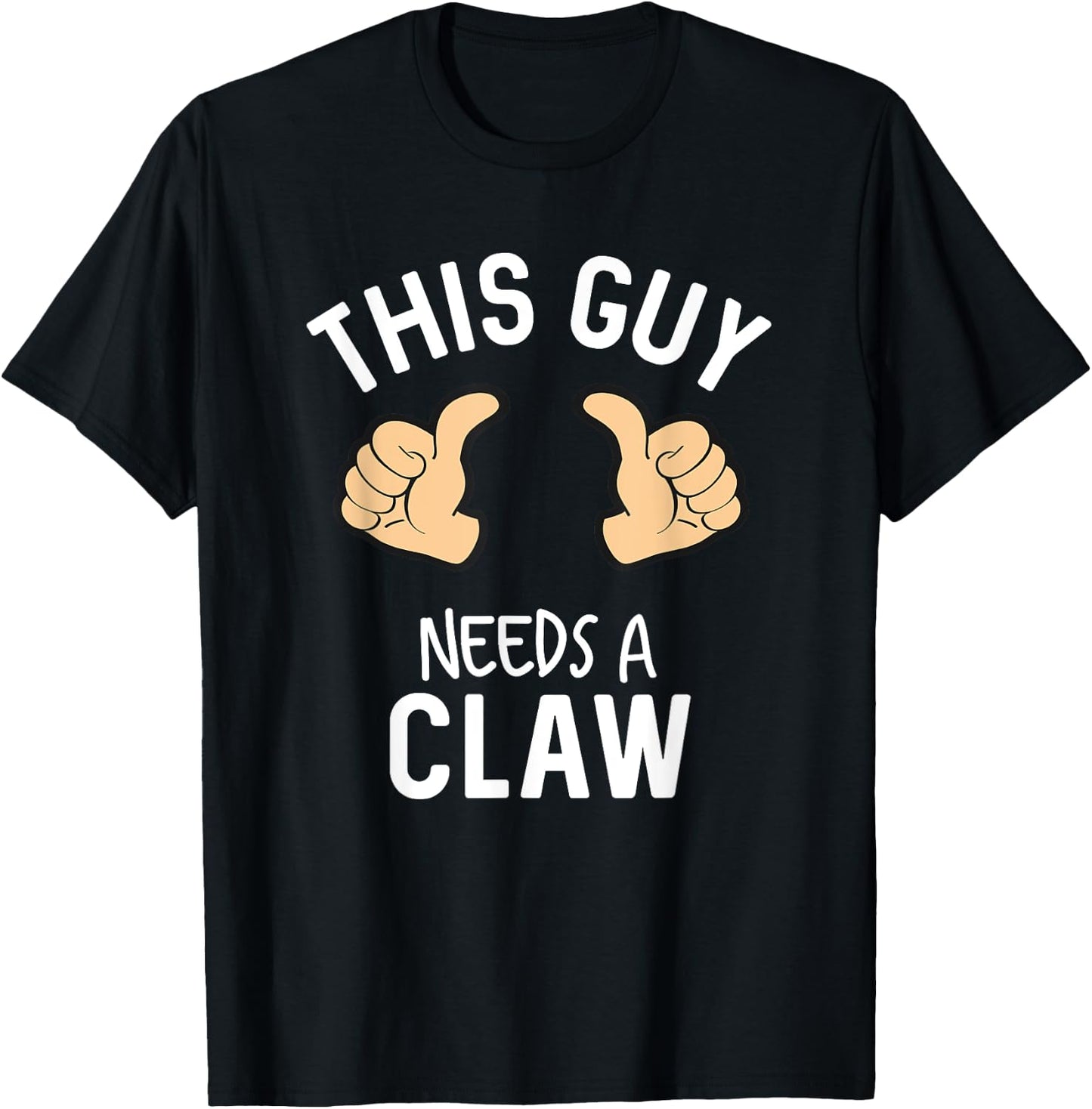 This Guy Needs A Claw Ain't No Laws Hard Seltzer T-Shirt - T-Shirt | Black