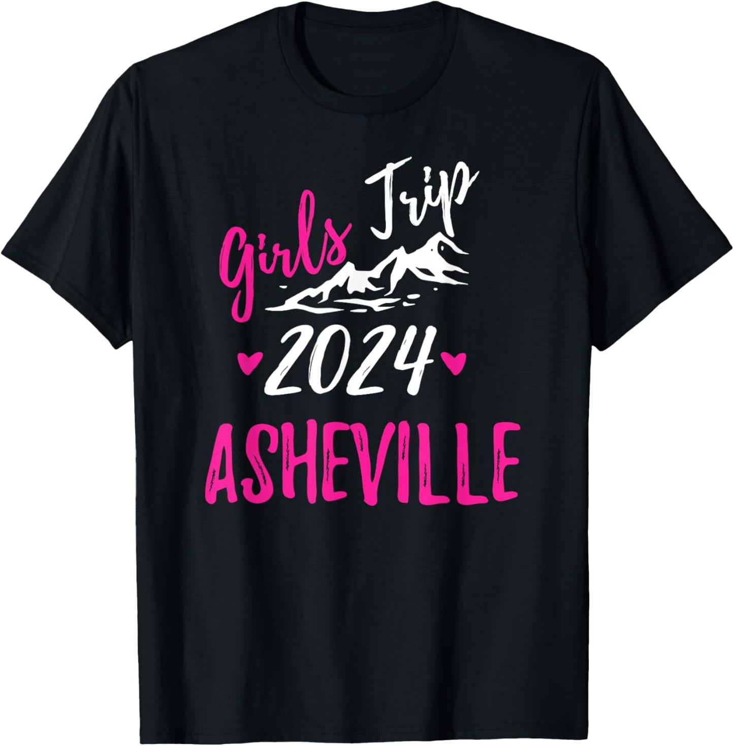 Asheville Girls Trip 2024 Vacation Bachelorette T-Shirt - T-Shirt | Black