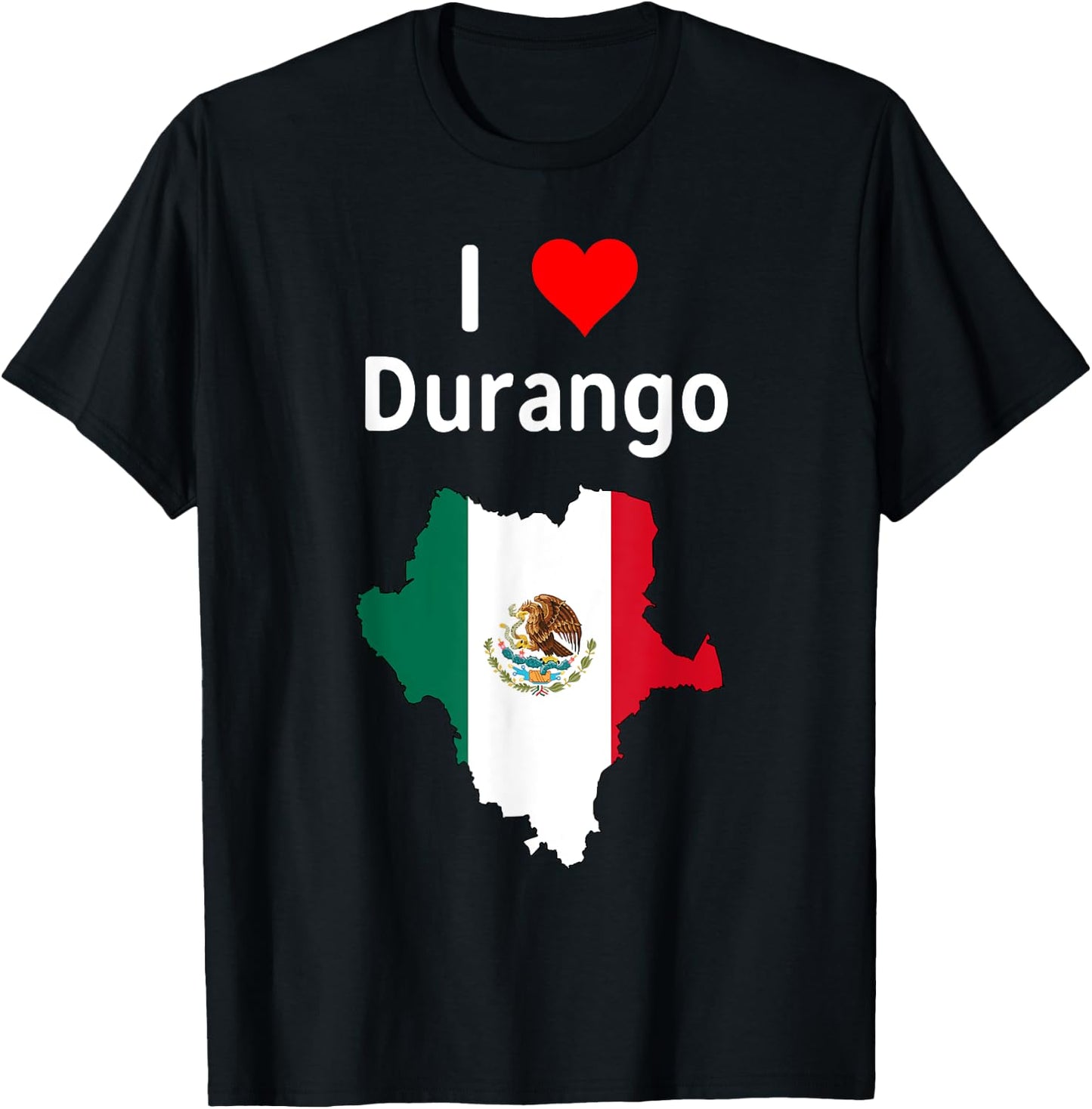 I Love Durango Mexico T-Shirt - T-Shirt | Black