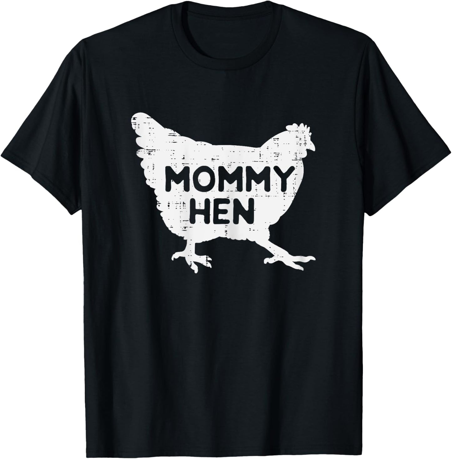 Mommy Hen Chicken Funny Mothers Day Farm Mom Mama Women T-Shirt - T-Shirt | Black