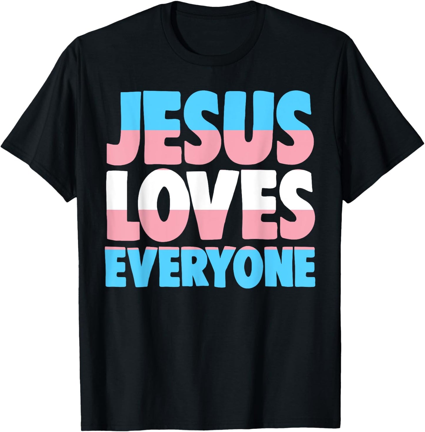 Jesus Loves Everyone Bible Pride Men T-Shirt - T-Shirt | Black