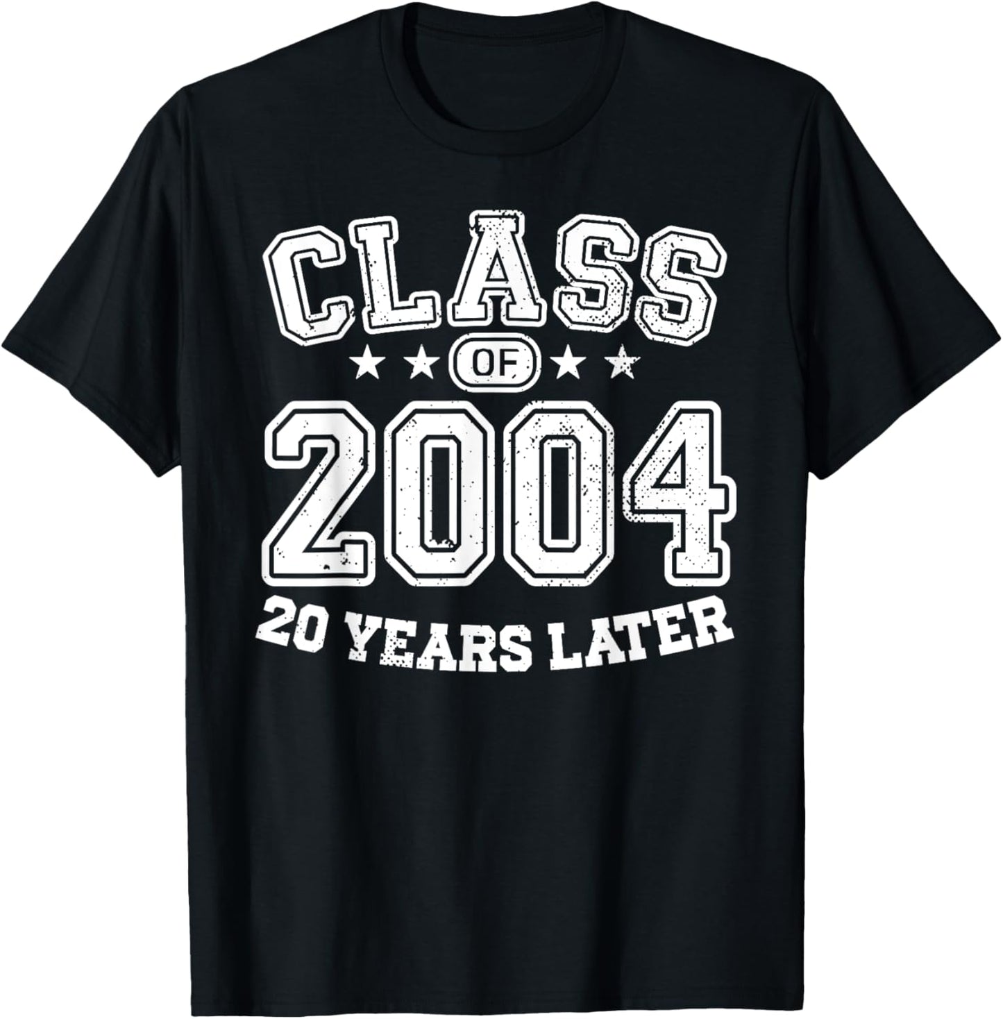 Class 2004 High School Alumni 20 Yrs 2024 College Reunion T-Shirt - T-Shirt | Black