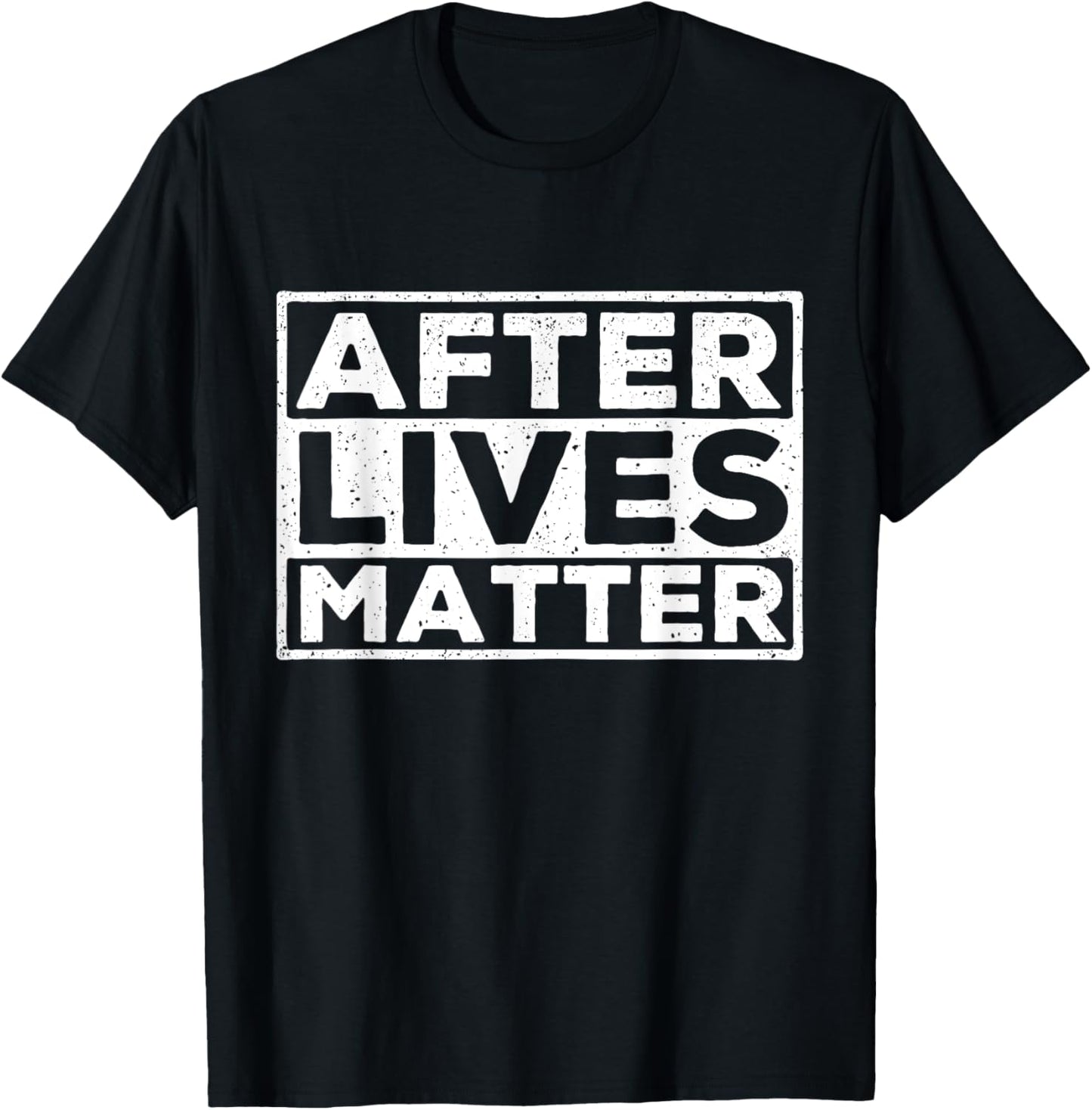 After Lives Matter - Paranormal Investigator Ghost Hunter T-Shirt - T-Shirt | Black