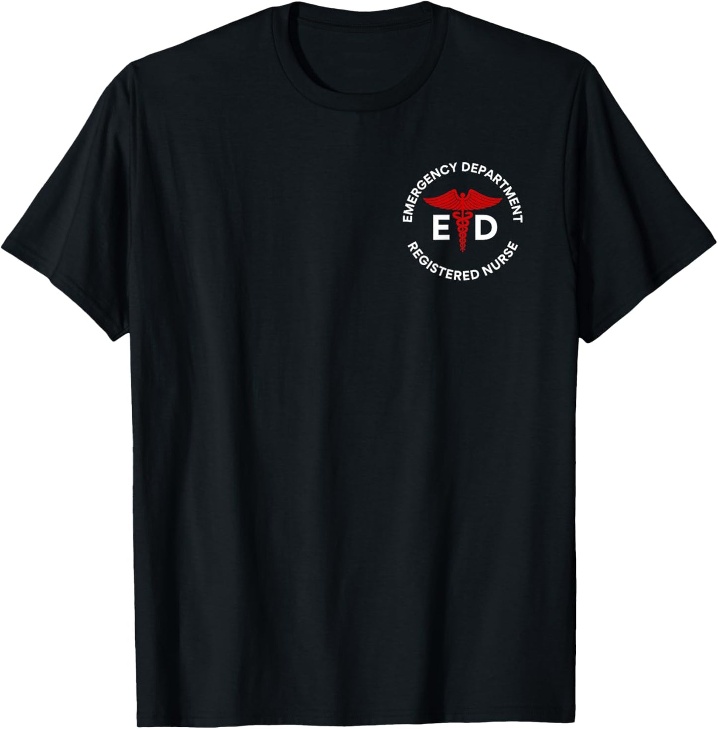 ER Nurse Emergency Department Registered Nurses Week T-Shirt - T-Shirt | Black