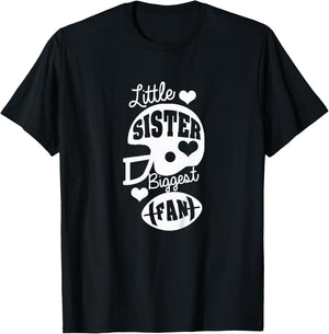 Little Sister Football Shirt Little Sister Biggest Fan Shirt T-Shirt - T-Shirt | Black