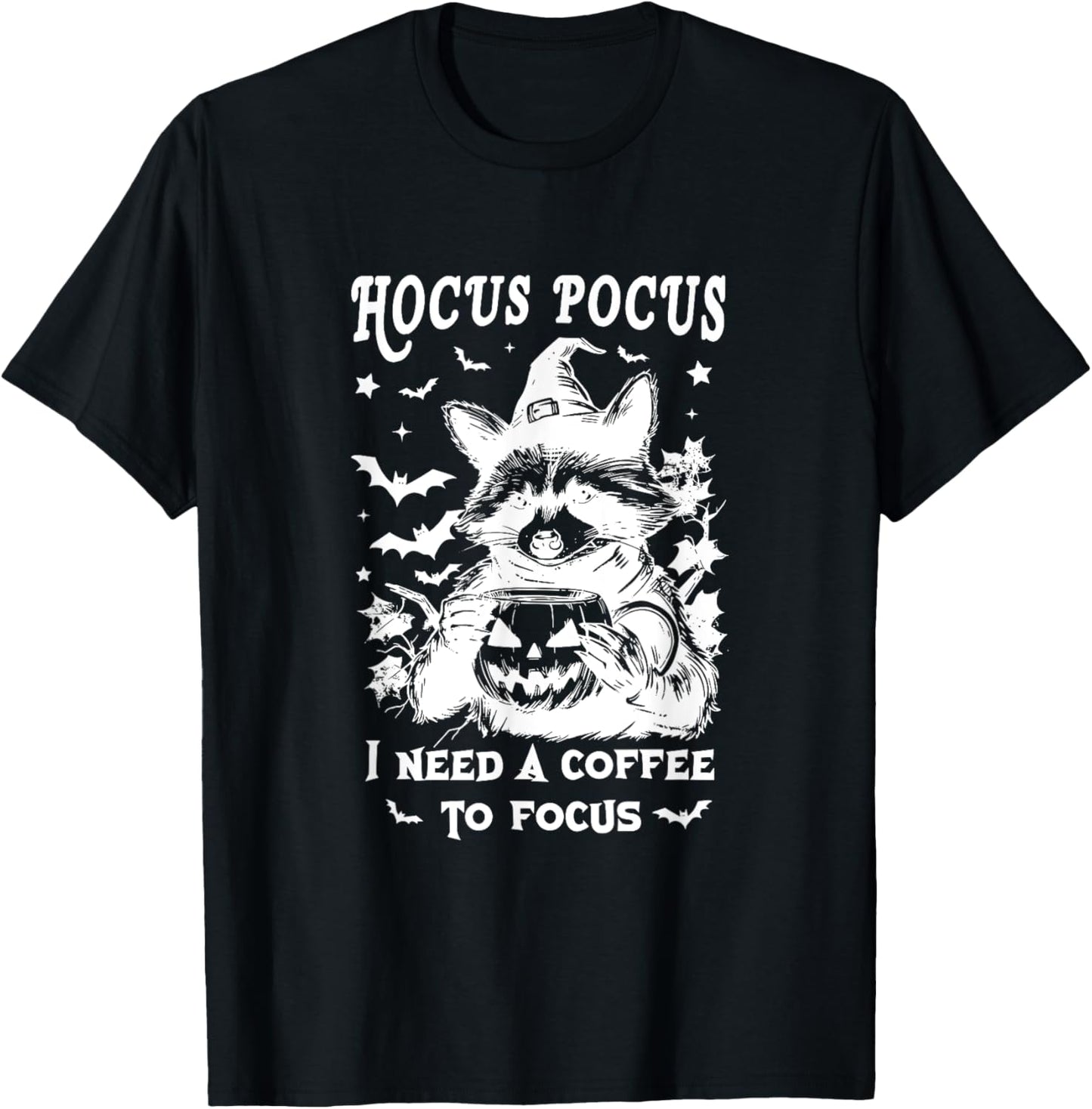 Hocus Pocus I Need To Focus Raccoon Halloween Witch Raccoon T-Shirt - T-Shirt | Black