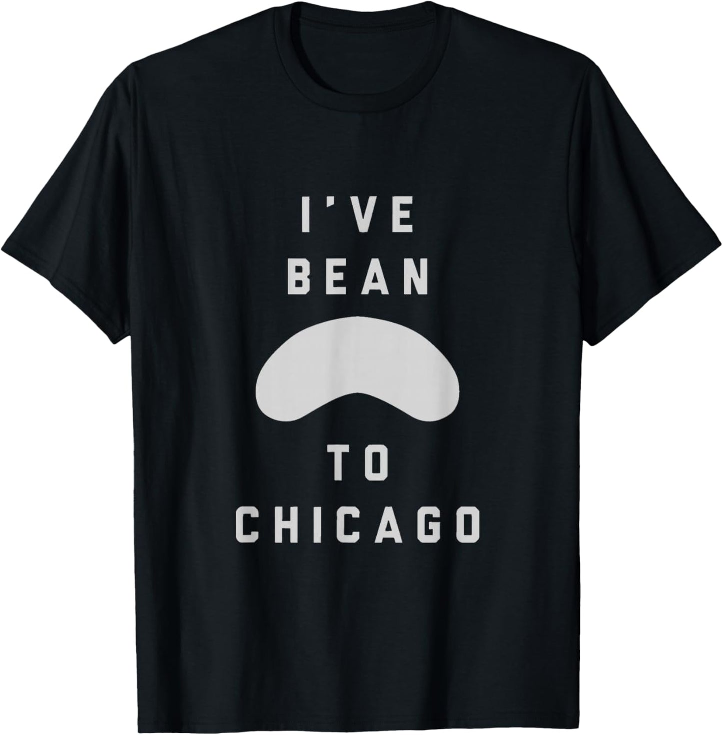 I've Bean To Chicago T-Shirt - T-Shirt | Black