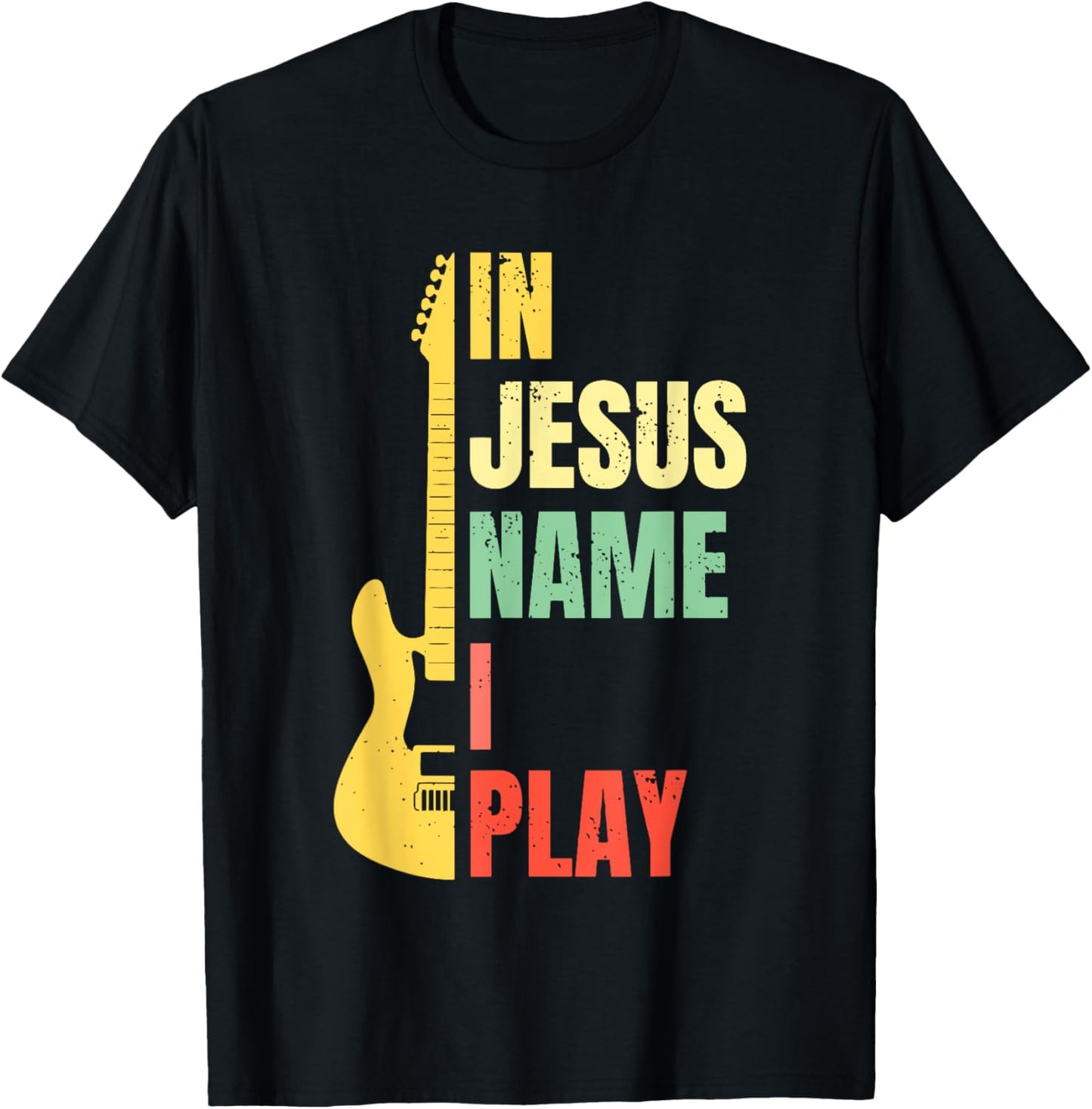In Jesus Name I Play Guitar Christian Bass Musician Vintage T-Shirt - T-Shirt | Black
