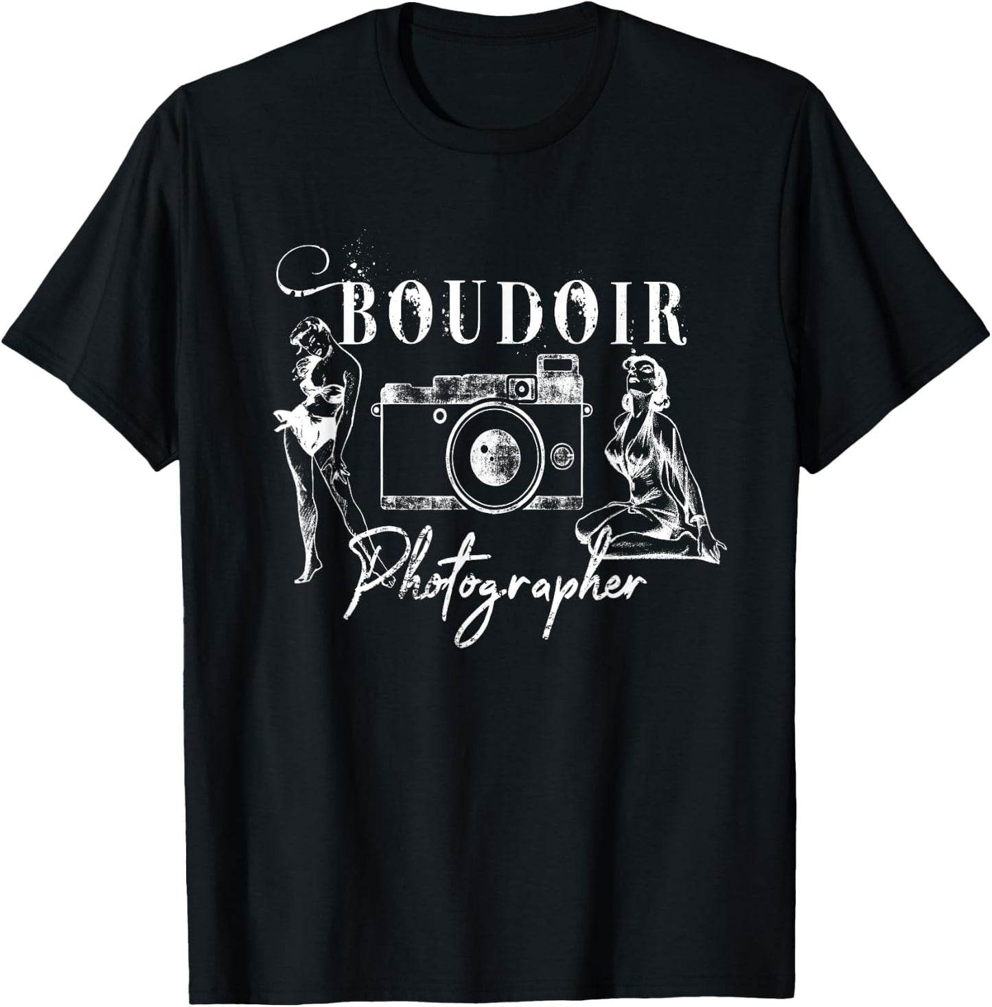 Boudoir Photographer Distressed vintage Photography T-Shirt - T-Shirt | Black