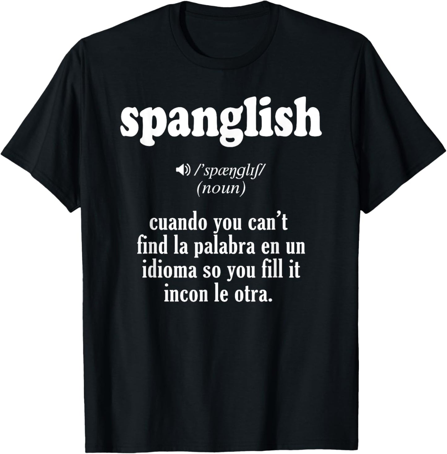 Spanglish Mexican Puerto Rican Venezuelan Spanish Teacher Women T-Shirt - T-Shirt | Black