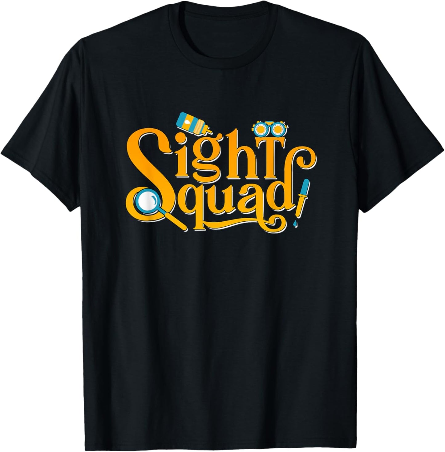 Ophthalmology Sight Squad Ophthalmologist Ophthalmic Tech T-Shirt - T-Shirt | Black