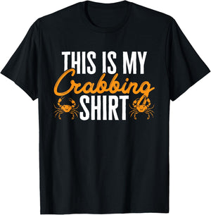 This Is My Crabbing Shirt Crab Hunter T-Shirt - T-Shirt | Black