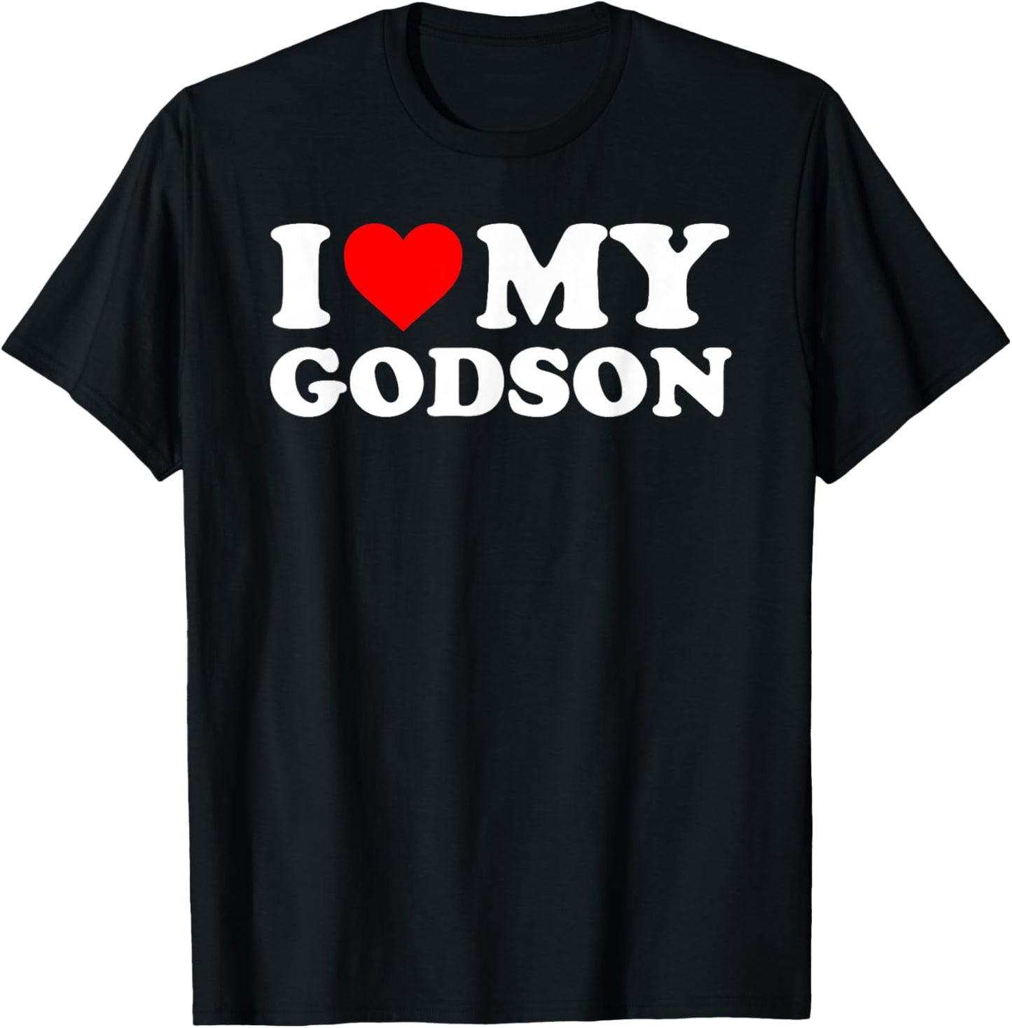 I Love My Godson - Red Heart T-Shirt - T-Shirt | Black