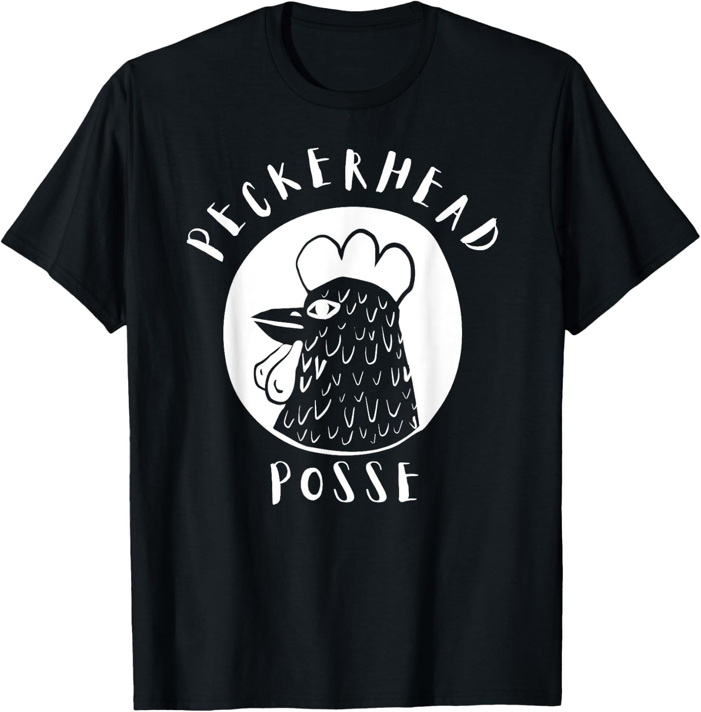 Graphic Peckerhead Posse Chicken Lover Funny T-Shirt - T-Shirt | Black