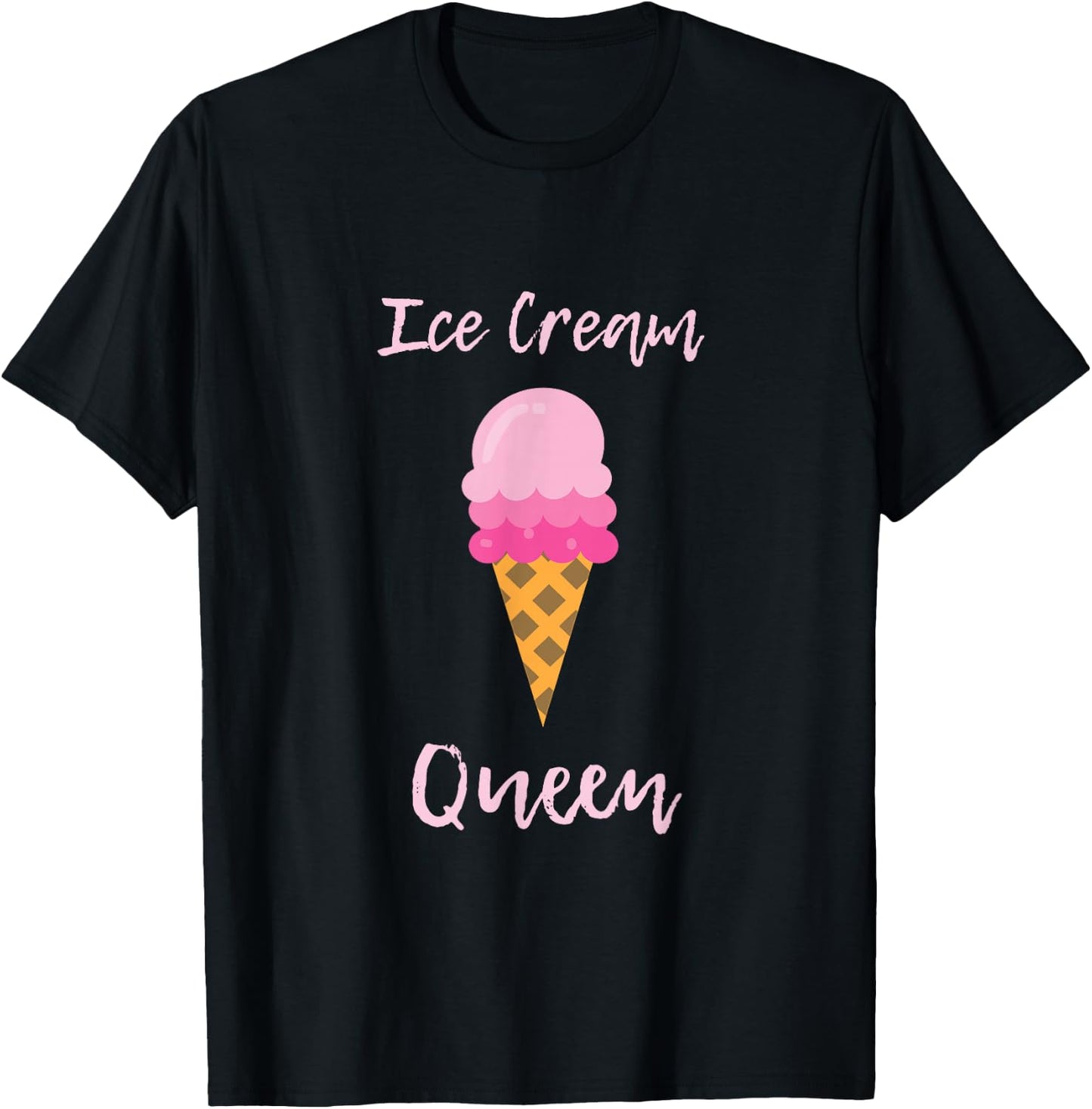 Ice Cream Shirt Women Girls - Ice Cream Queen Gift T-Shirt - T-Shirt | Black