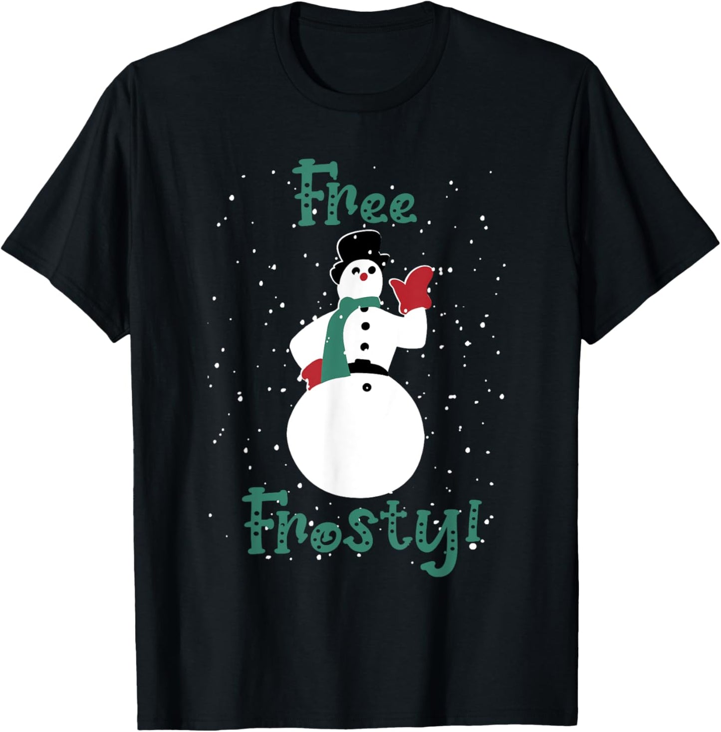 Free Frosty Snowman In Winter Snows White Xmas T-Shirt - T-Shirt | Black