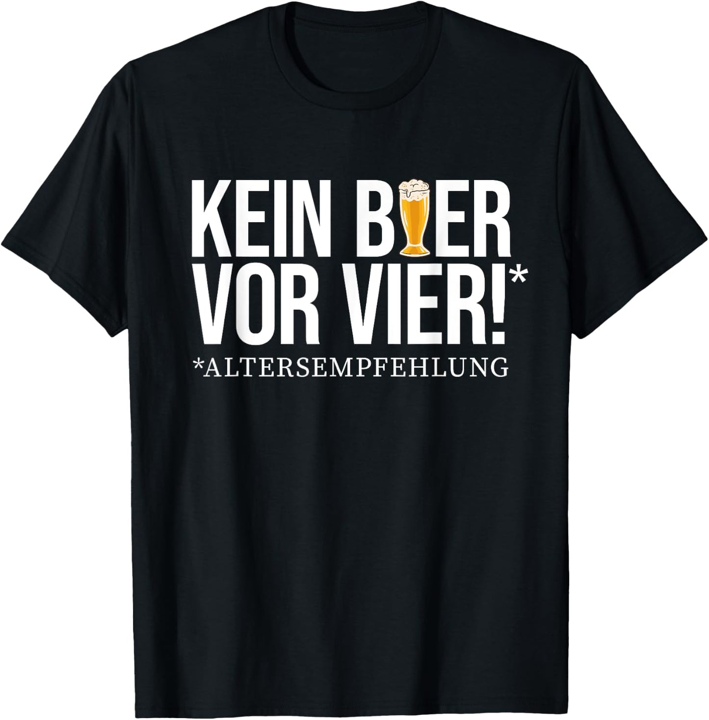 No beer before four! - Age recommendation. Delicious beer beer T-Shirt - T-Shirt | Black