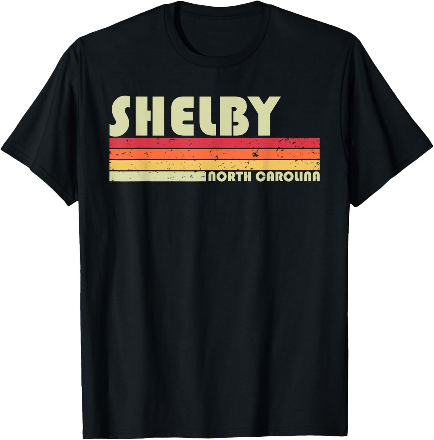 SHELBY NC NORTH CAROLINA Funny City Home Roots Gift Retro T-Shirt - T-Shirt | Black