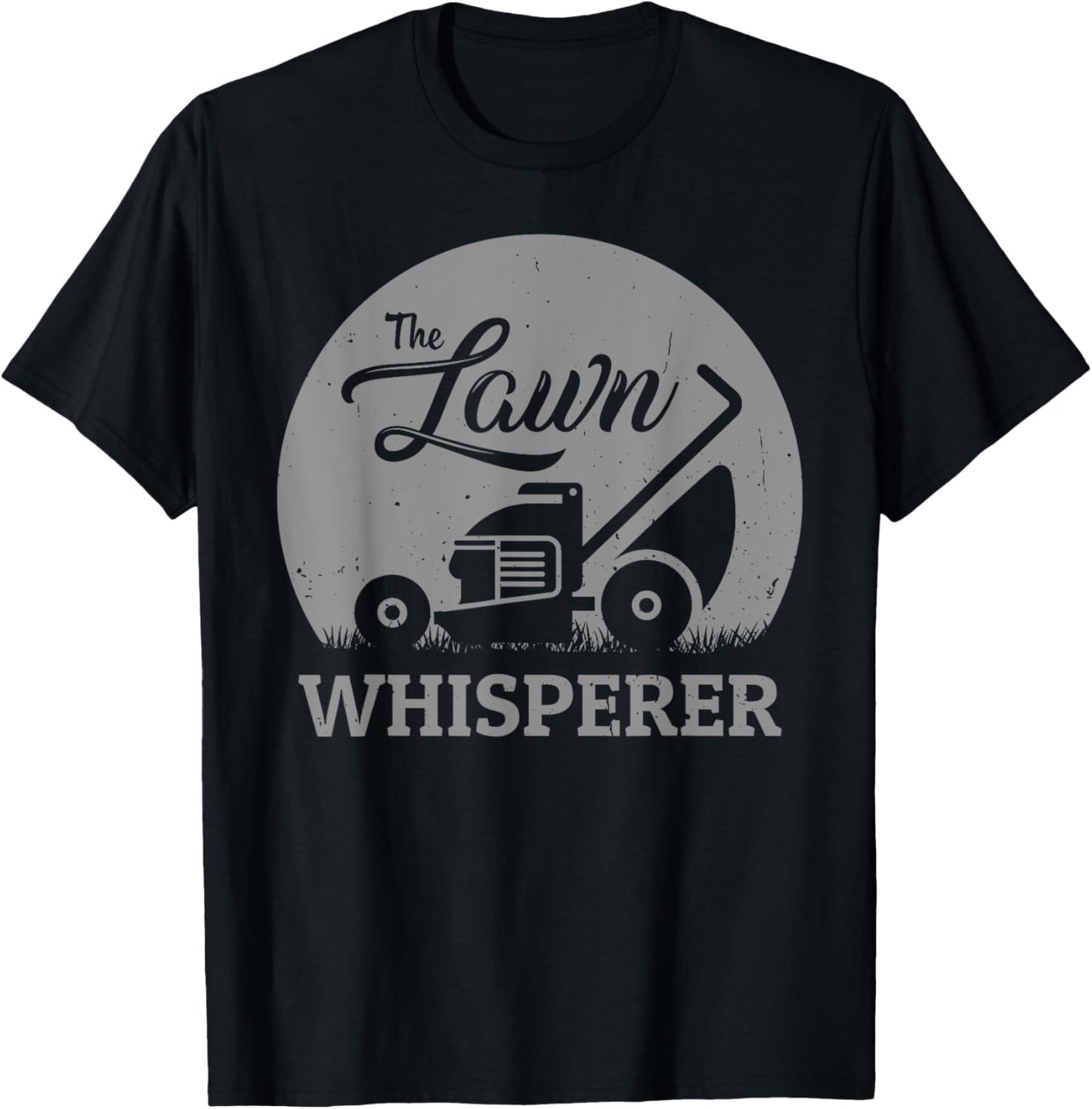 Lawn Whisperer Funny Gardener Lawn Mower Gag Outfit T-Shirt - T-Shirt | Black