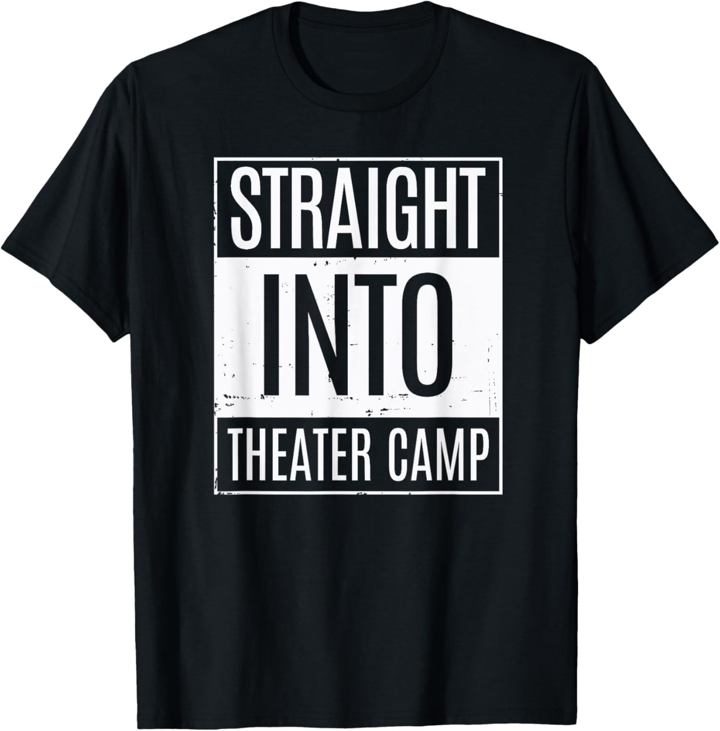 Straight Into Theater Camp Backstage Drama T-Shirt - T-Shirt | Black