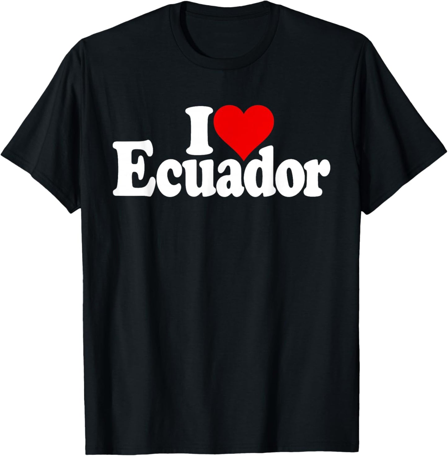 I Love Heart Ecuador T-Shirt - T-Shirt | Black