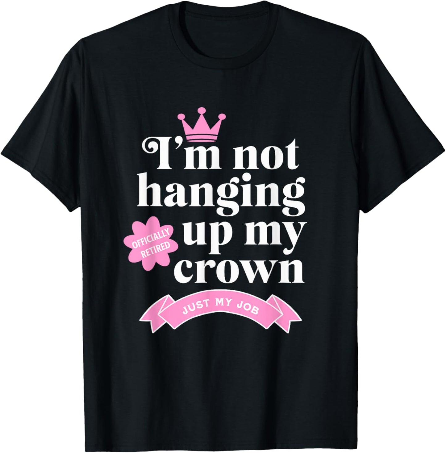 Funny Retirement Design T-Shirt - T-Shirt | Black