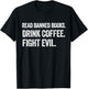 I Read Banned Books Lover BookWorm Love Banned Books T-Shirt - T-Shirt | Black