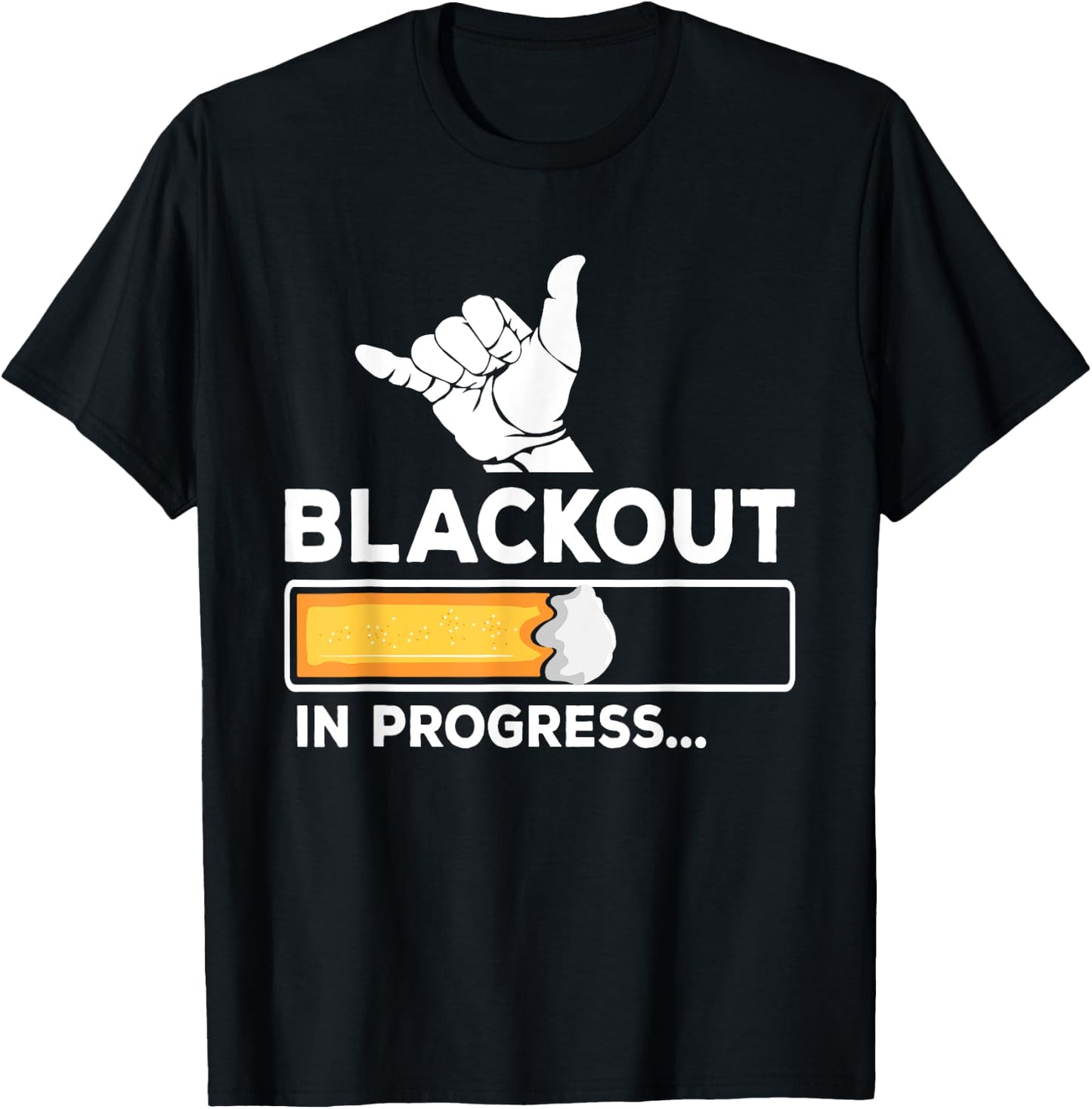 Blackout In Progress Beer Drunk Party T-Shirt - T-Shirt | Black