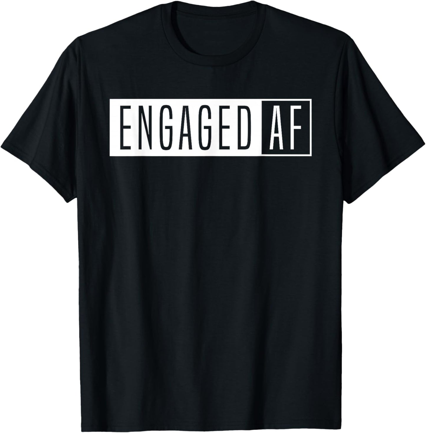 Women's Engaged AF-Just Married-Girlfriend Fiancee T-Shirt - T-Shirt | Black