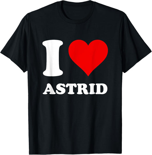 Red Heart I Love Astrid T-Shirt - T-Shirt | Black
