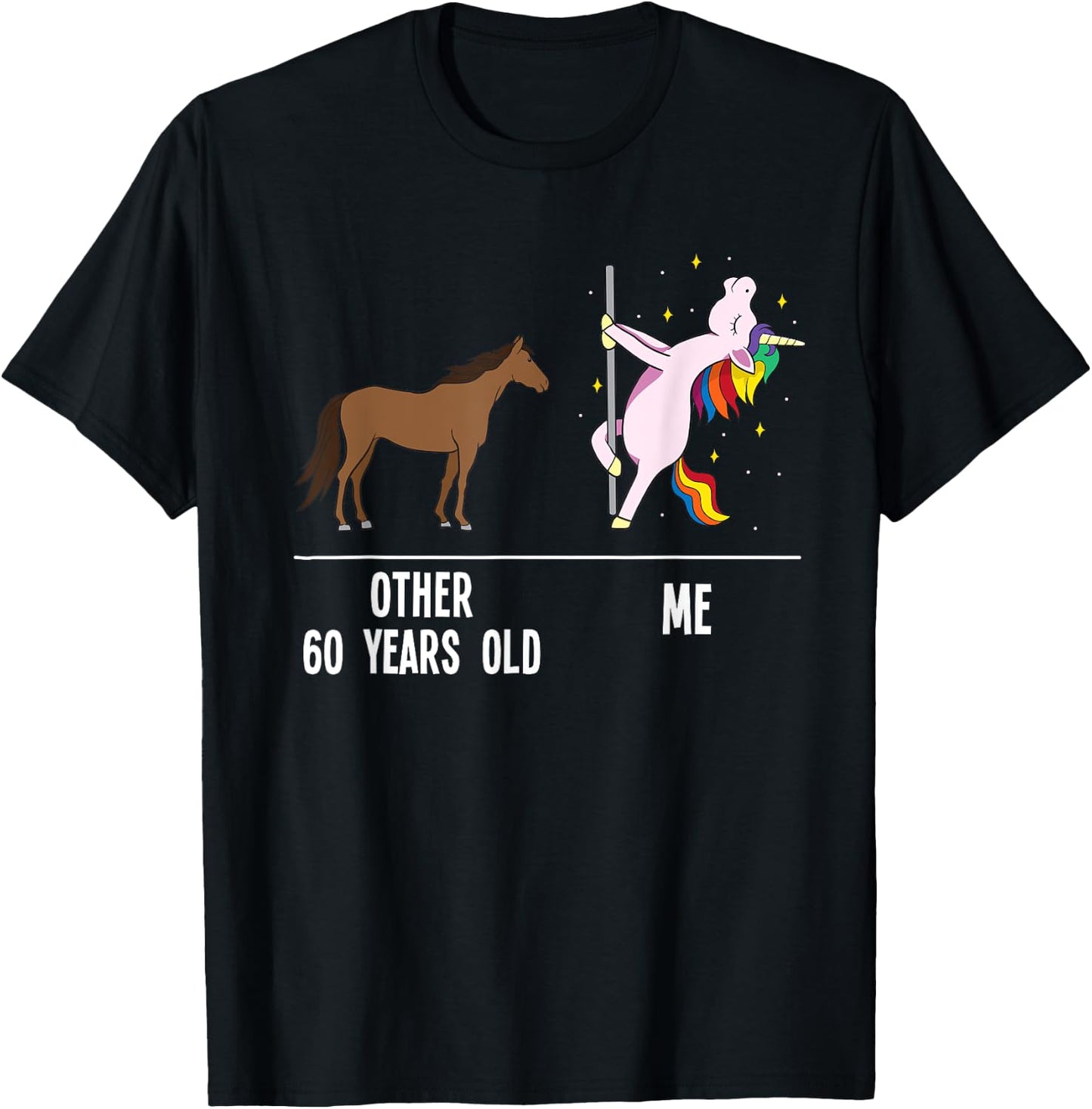 60th Birthday Unicorn Funny 60 Years Old Other Me Women T-Shirt - T-Shirt | Black