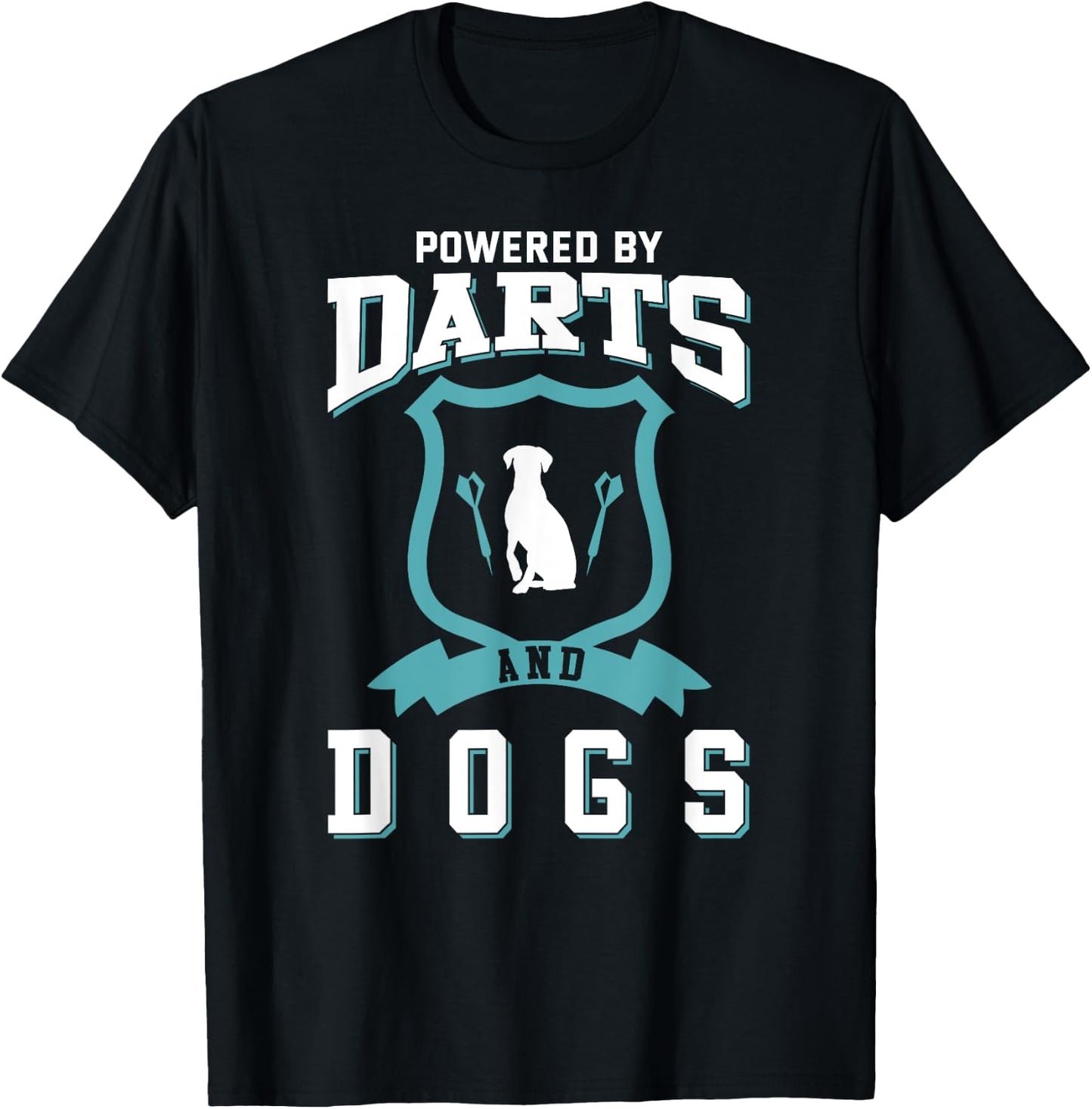 Darts Shirt Funny Dog Lover Quote Joke Darts Player T-Shirt - T-Shirt | Black
