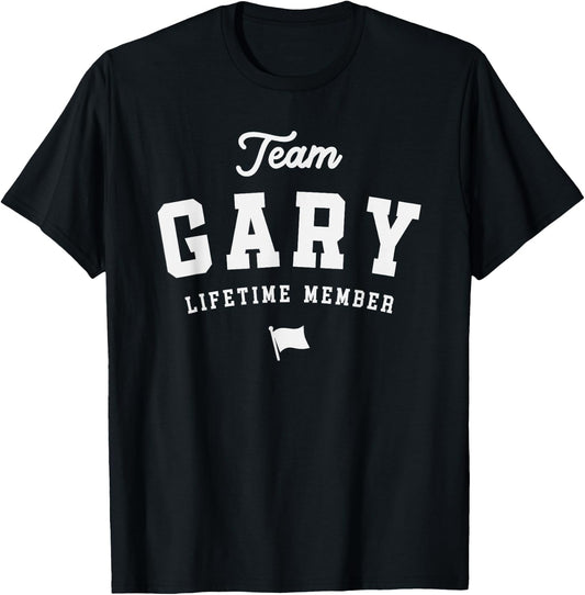 Gary Personalized Name Apparel Cld Team Gary Lifetime Member Funny Name Gary -Adults Black Small T-Shirt - T-Shirt | Black