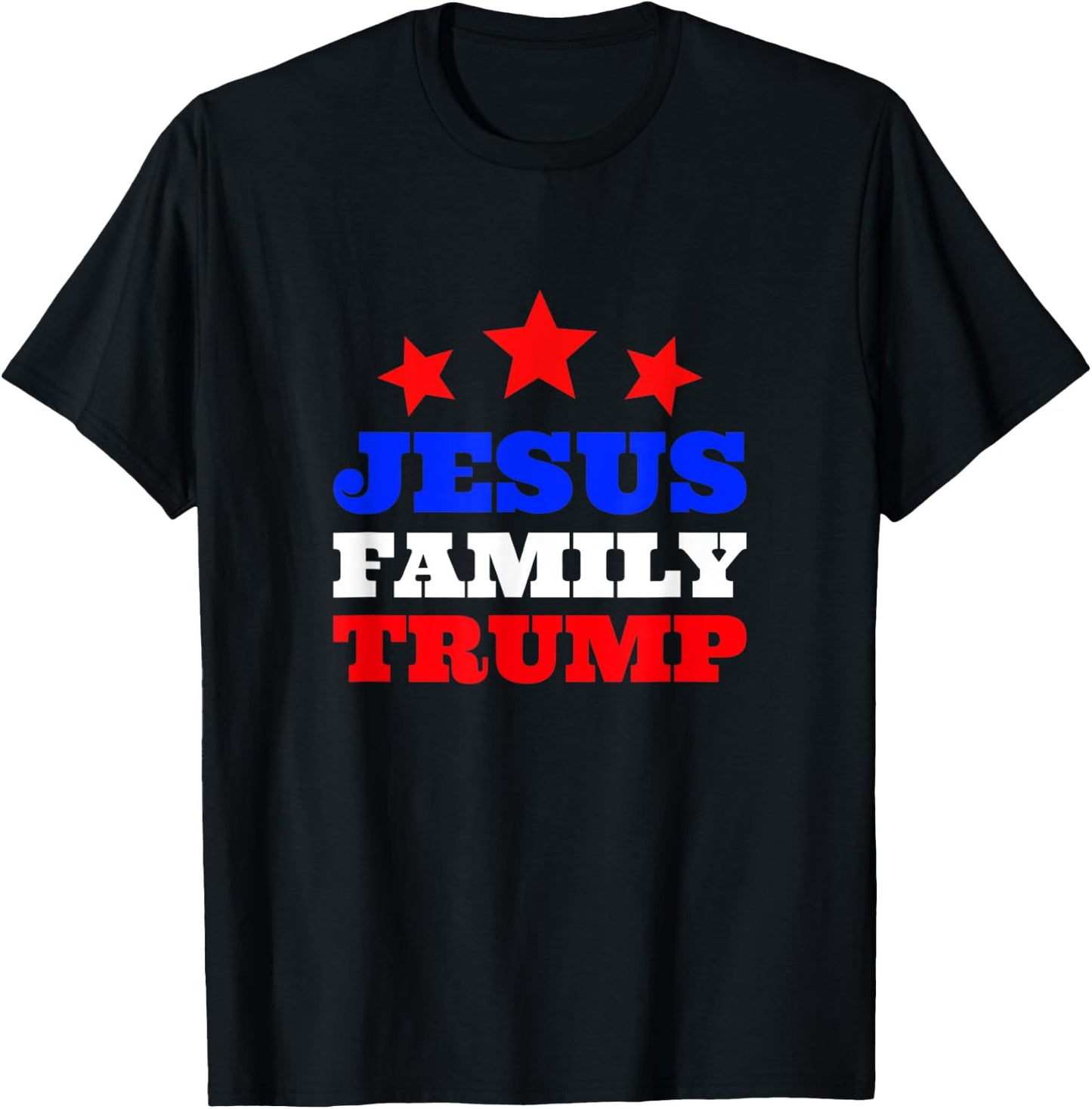 Jesus Family Trump Pro God Christian Pro Trump Supporter T-Shirt - T-Shirt | Black