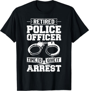 Police Retirement Law Enforcement Retired Police Officer T-Shirt - T-Shirt | Black