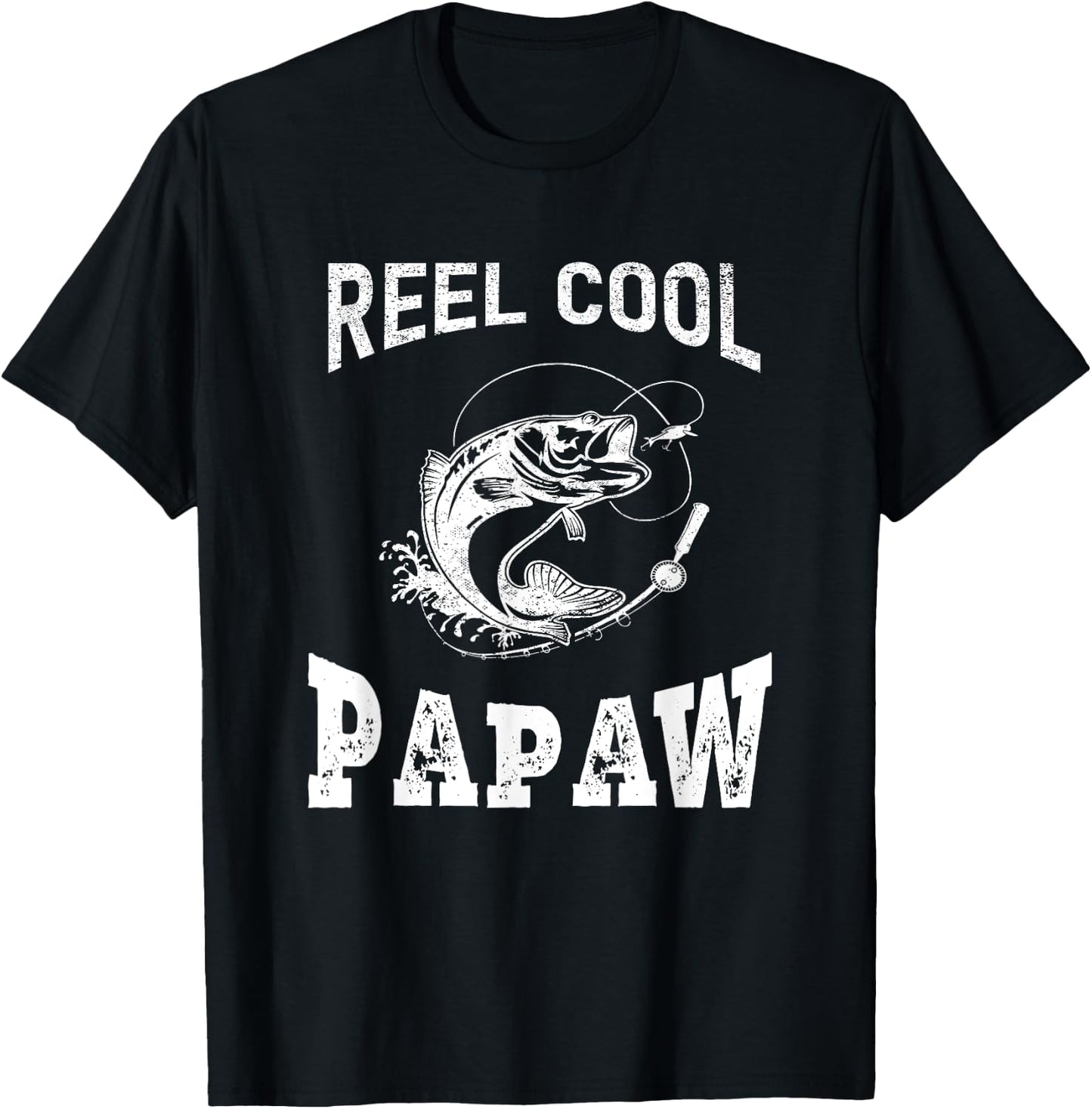reel cool Papaw fisherman grandpa father's day Fishing gifts T-Shirt - T-Shirt | Black