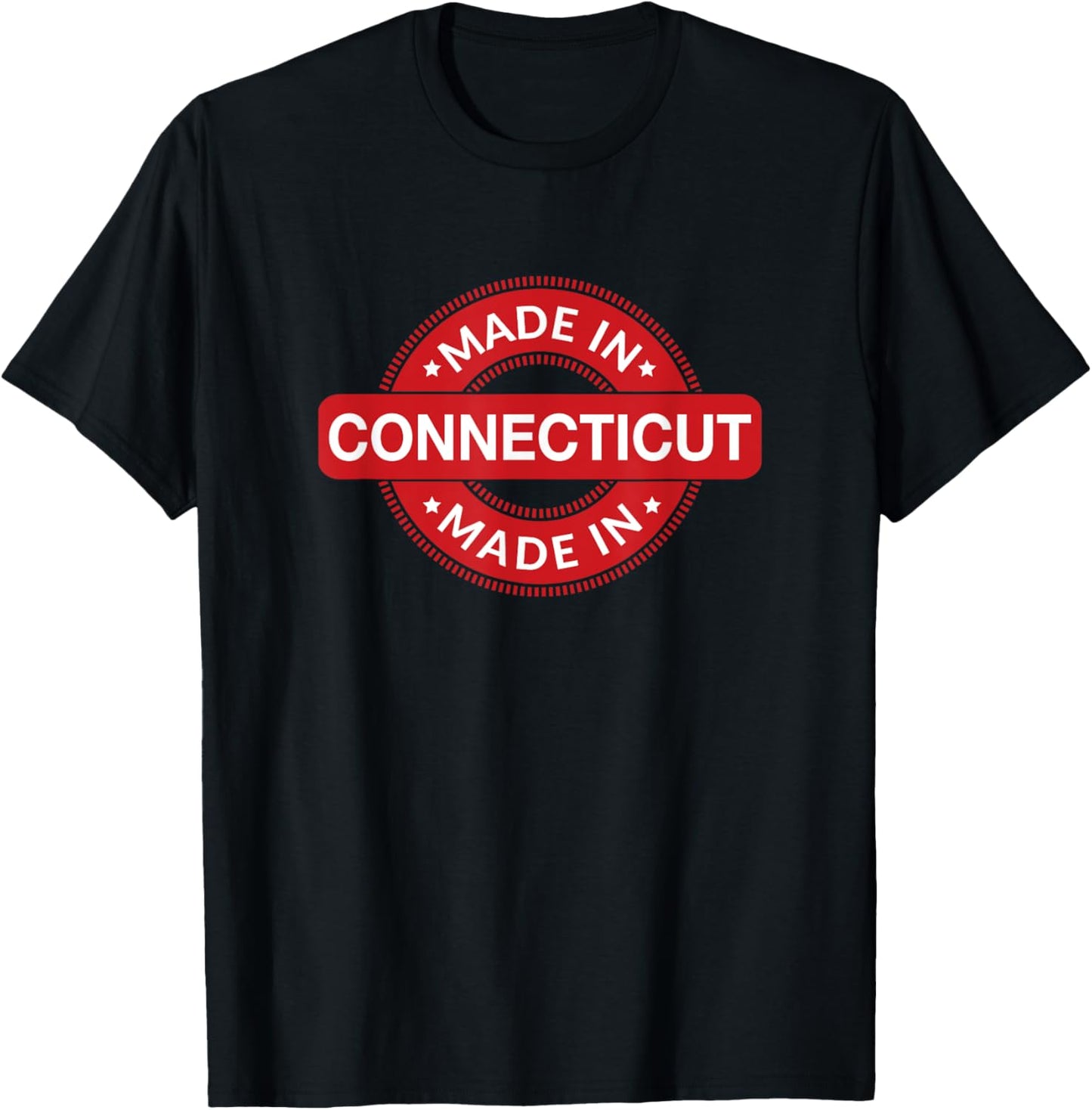 Connecticut Home - Made in Connecticut Funny Label - Classic T-Shirt - T-Shirt | Black