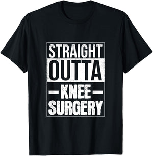 Straight Outta Knee Surgery Retro Get Well Funny T-Shirt - T-Shirt | Black