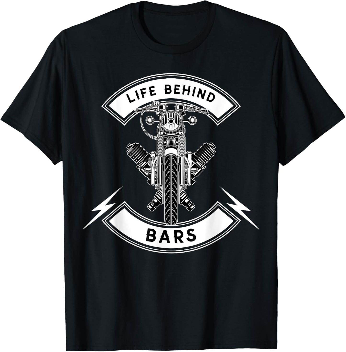 Life Behind Bars Motorcycle Biker T-Shirt - T-Shirt | Black