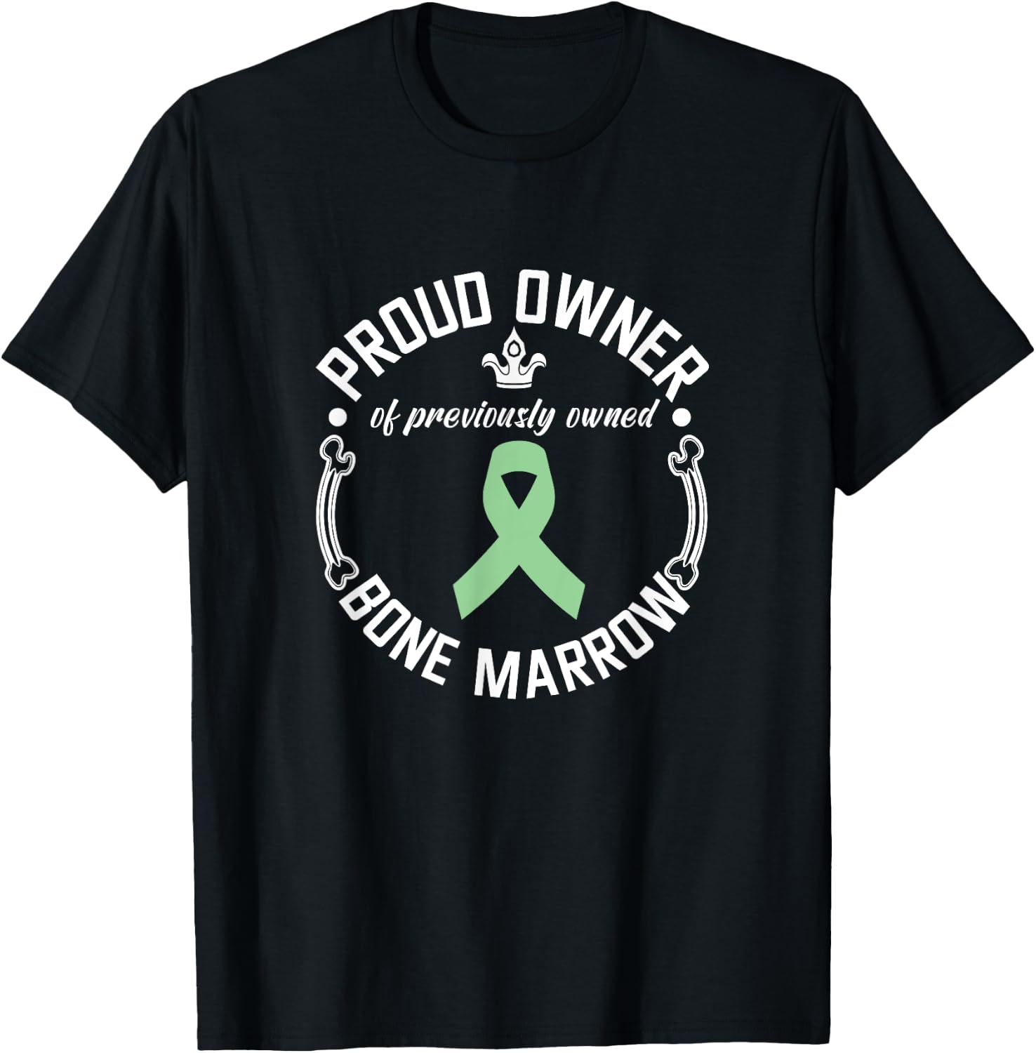 Funny Previously Owned Bone Marrow Transplant Awareness T-Shirt - T-Shirt | Black