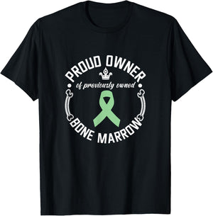 Funny Previously Owned Bone Marrow Transplant Awareness T-Shirt - T-Shirt | Black