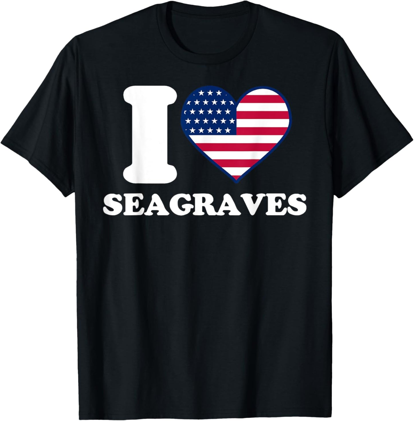 I love Seagraves I heart Seagraves T-Shirt - T-Shirt | Black