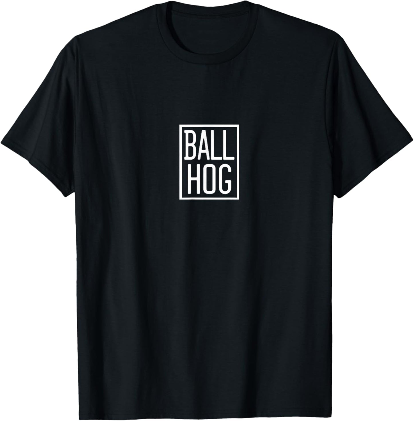 Ball Hog T-Shirt - T-Shirt | Black