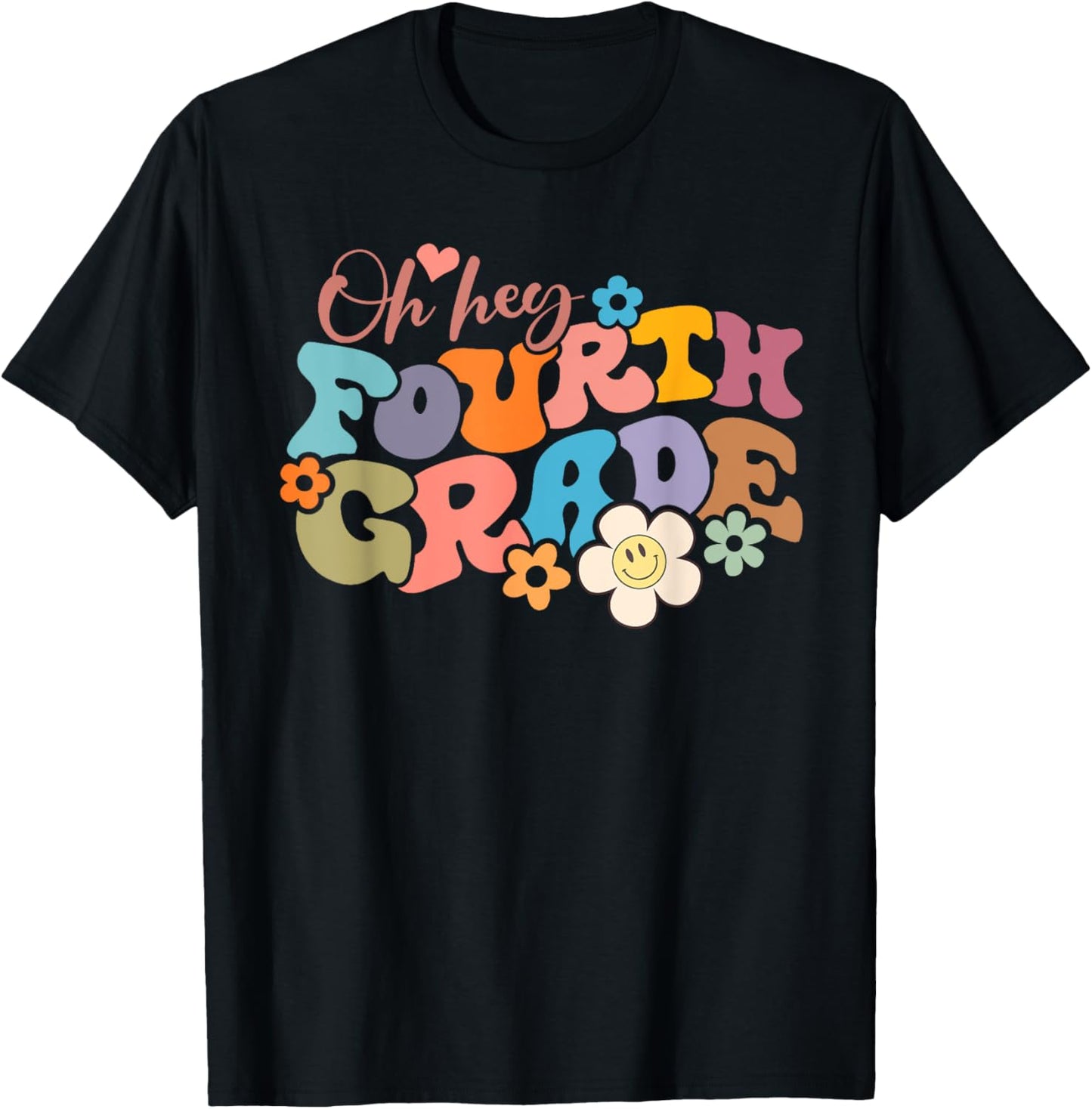 Boho Groovy Back to School Oh Hey Fourth Grade 4th Grade T-Shirt - T-Shirt | Black