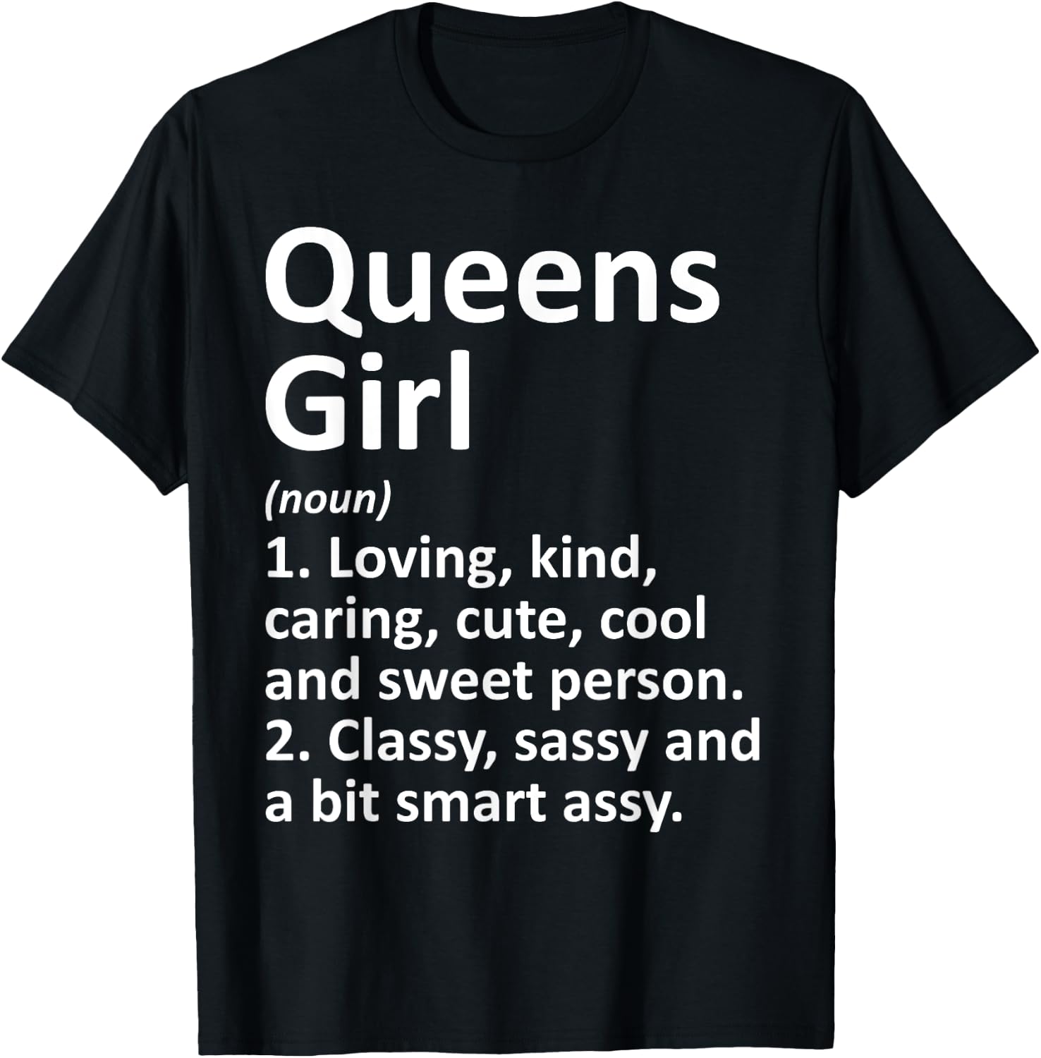 QUEENS GIRL NY NEW YORK Funny City Home Roots Gift T-Shirt - T-Shirt | Black